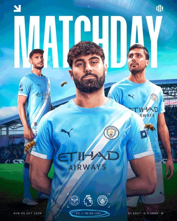 Manchester City posters to warm up away game against Brentford: Match Day is coming!